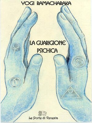 cover image of La Guarigione psichica